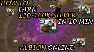 How To Earn 120-160K Silver In 10 Minutes Without Premium - Albion Online