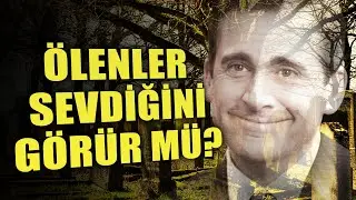 Ölen Kişi Kabri Başında Yakınlarını Görür Mü ?
