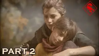 A Plague Tale Innocence - Gameplay Walkthrough Part 2 (PC-HD)