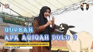 QURBAN DULU APA AQIQAH DULU ? | USTADZAH MUMPUNI HANDAYAYEKTI