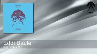 Eddi Baule - Diop (Original Mix) [Bonzai Progressive]