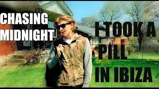 I TOOK A PILL IN IBIZA - MIKE POSNER (CHASING MIDNIGHT)