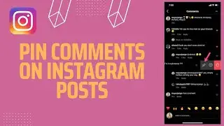 How to Pin Comments on Instagram Posts  | 2023