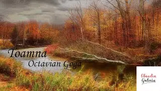 Toamna Octavian Goga | Poezii de Toamna | Poezii Octavian Goga