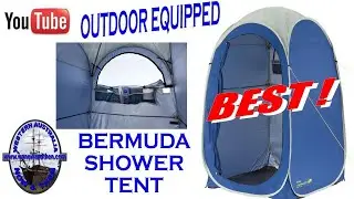 Outdoor Equipped Bermuda Popup Shower Tent - Camping Gear