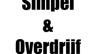 Zo maak je betere foto's deel 2 : Simpel & Overdrijf