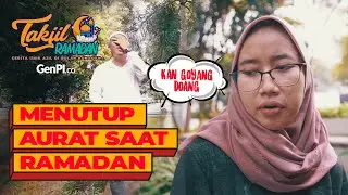 Pamer Tubuh Seksi di TikTok Saat Puasa, Hukumnya? | Takjil Ramadan