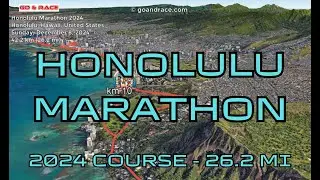 Honolulu Marathon 2024: fly over the marathon course! Video of the race path.