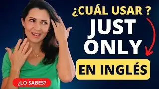 How to Use Just and Only in English; Learning with Sentences! | Elisa Valkyria