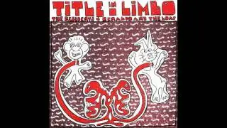 The Residents & Renaldo and the Loaf - Title in Limbo - 01 - Intro: Version