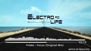 Frieks - Focus (Original Mix) | Battle Of Producers By Electro Life RD