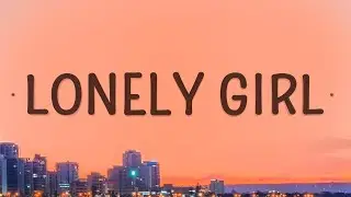 Mia Vaile - Lonely Girl (Lyrics) |15min