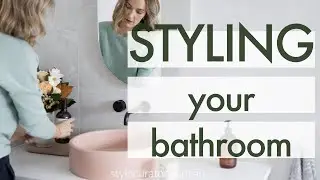 Bathroom styling: Ideas on how to decorate your bathroom