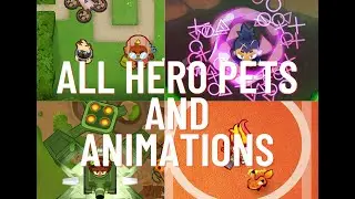 BTD 6 ALL Hero Cosmetics Showcase v33 (100 sub special)