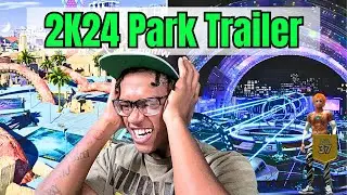 Nba 2K24 Park Trailer Reaction