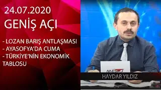 GENİŞ AÇI - 24.07.2020