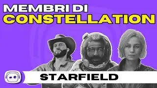 STARFIELD - Lore - Chi sono i companion principali?