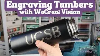 Laser Engraving on Tumblers with WeCreat Engraver