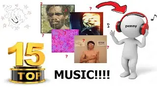 my top 15 songs of all time list