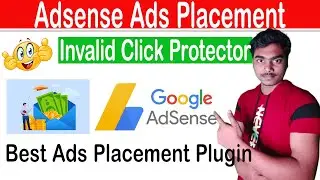 Get More Clicks and Higher Adsense Earnings and Protect Invalid Click with the Best Plugin