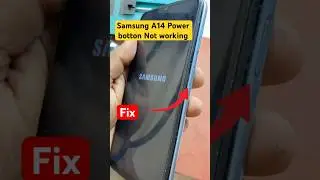 Samsung A14 5G power botton not working solution 