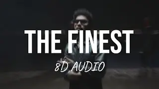 The Finest - Navaan Sandhu (8D AUDIO)