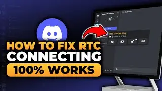 Discord RTC Connecting Fix (100% WORKS) | FAST & EASY | How To Fix RTC Connecting On Discord