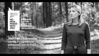 Janvāra mēneša priekšmets. Laura Vinogradova