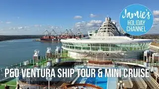 P&O Ventura Cruise Ship Tour | Mini Cruise
