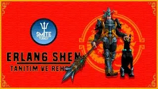 Smite Erlang Shen Tanıtım ve Rehber (Türkçe)