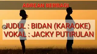 KARAOKE BIDAN Dayak - Jacky Putirulan | Instrument Lagu Bini Dangan
