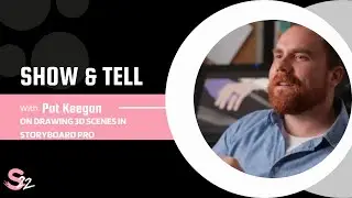 Show & Tell: Pat Keegan on drawing 3D scenes in Storyboard Pro