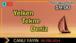 351 LIVE : Yelkenli teknede yaşamak