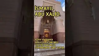AZAN VƏ İQAMƏ ARASI OLAN DƏYƏRLİ VAXTINI DƏYƏRSİZ SÖHBƏTLƏRƏ SƏRF ETMƏ!