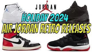 Holiday 2024 Air Jordan Retros Releases