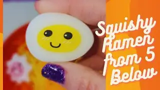 Squishy Ramen from 5 Below 
