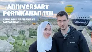 Anniversary Pernikahan Mixmarriage 1 Tahun | Babymoon ke Cappadocia | Turki Indo