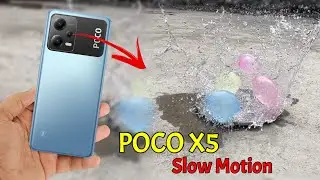 Poco X5 5G Slow Motion Video Test | Poco X5 Slow Motion | Poco X5 Video Test
