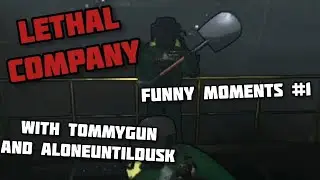 Lethal Company Funny Moments - Part 1