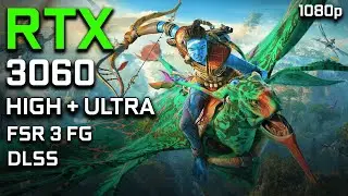 Avatar Frontiers of Pandora | RTX 3060 12GB | DLSS / FSR 3 Frame Generation