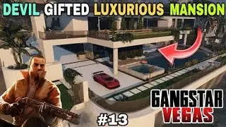 DEVIL GIFTED $5000000 LUXURIOUS MANSION | Gangstar Vegas Gameplay In Hindi |