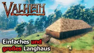 Valheim // Einfaches und großes Langhaus