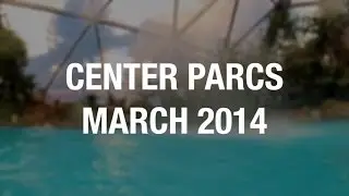 The Gang go to Center Parcs