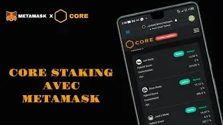 Satoshi app : Comment staké facilement CORE sur Metamask ( Délégué les jetons CORE )