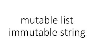 mutable list, immutable string in Python