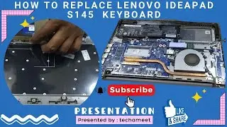 Lenovo Ideapad S145 Keyboard Replacement Guide  Step by Step Tutorial