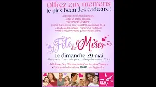 Challenge Fête des Mères - L'appel des mamans d'ELA