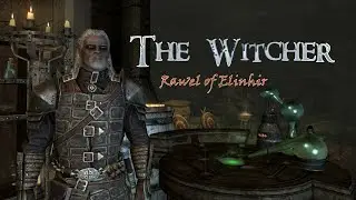 Rawel of Elinhir, the Witcher of Skyrim | Skyrim Build Guide