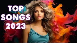 Best Pop Music 2023 - Hot 100 Top Songs This Week 2023 - Exploring the Top Hits of 2023