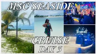 MSC Seaside Cruise 2023🚢|Day 3 Part1 Ocean Cay Lagoon|Michael Jackson Tribute